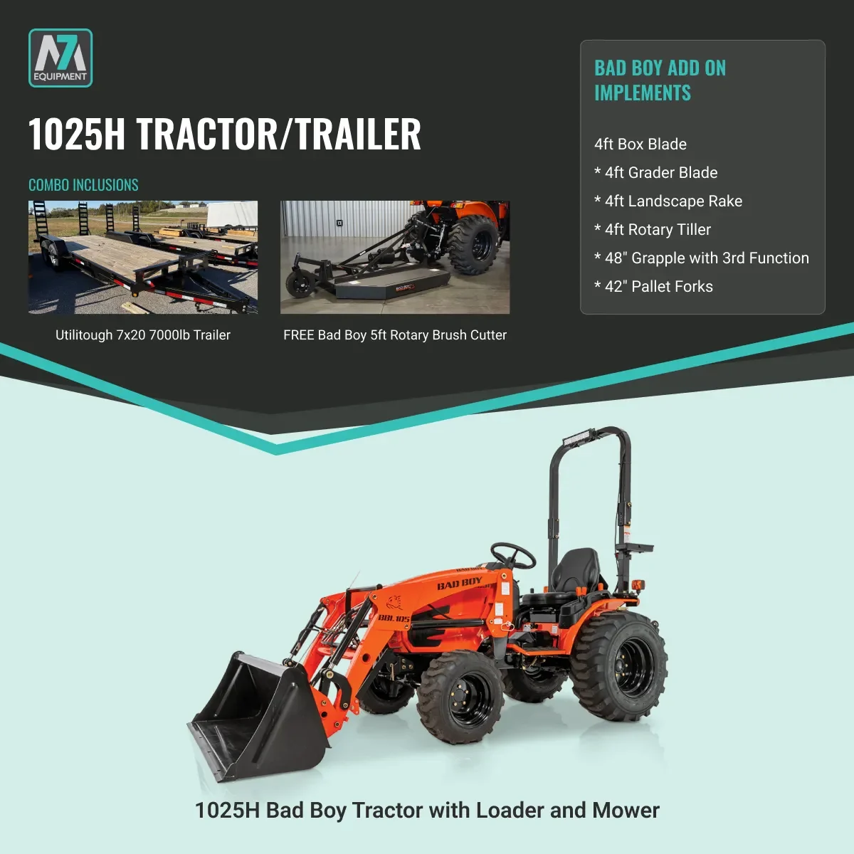 Bad Boy 1025H tractor and trailer combo
